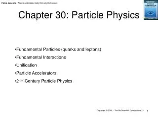 Chapter 30: Particle Physics