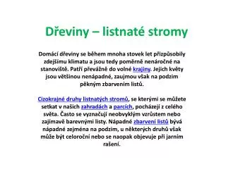 d eviny listnat stromy