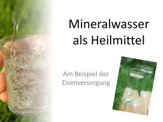 mineralwasser als heilmittel