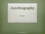Autobiography - slide 1