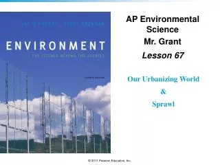 AP Environmental Science Mr. Grant Lesson 67