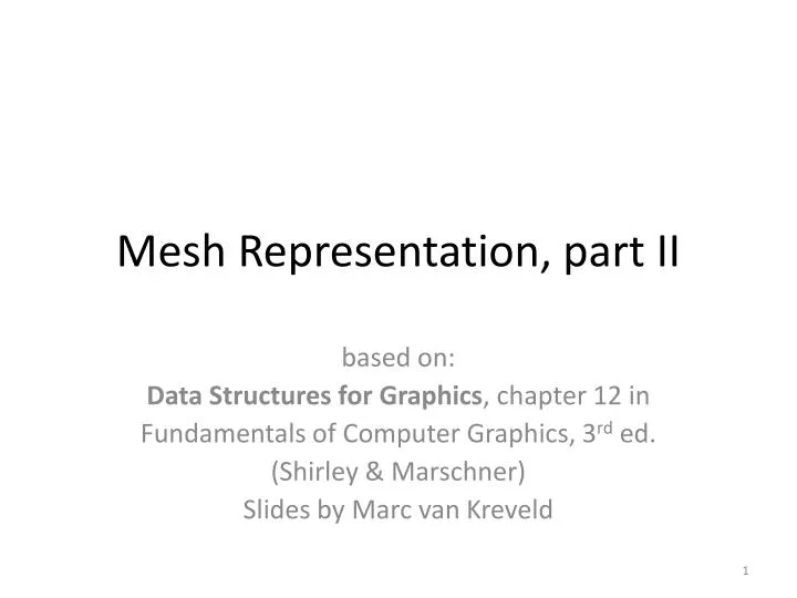 mesh representation part ii