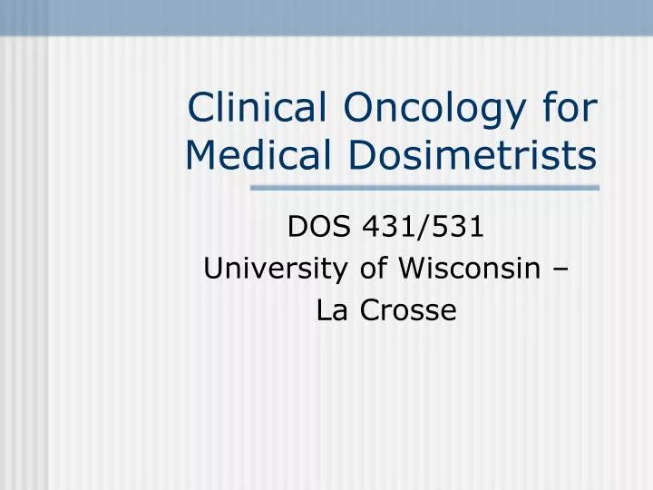 clinical oncology for medical dosimetrists