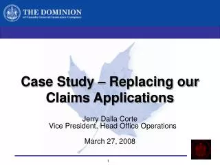 Case Study – Replacing our Claims Applications