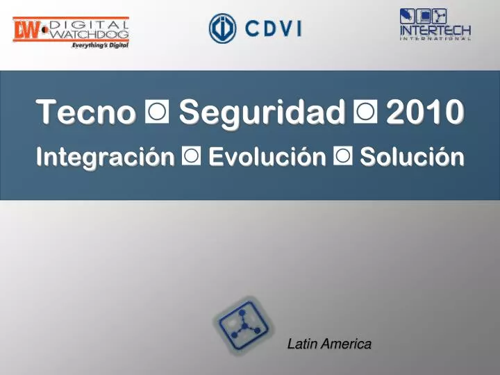 tecno seguridad 2010 integraci n evoluci n soluci n