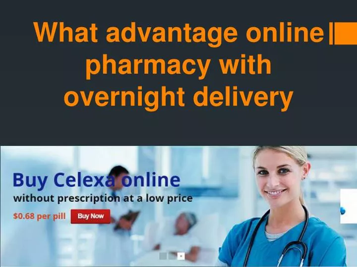 what advantage online pharmacy with overnight delivery
