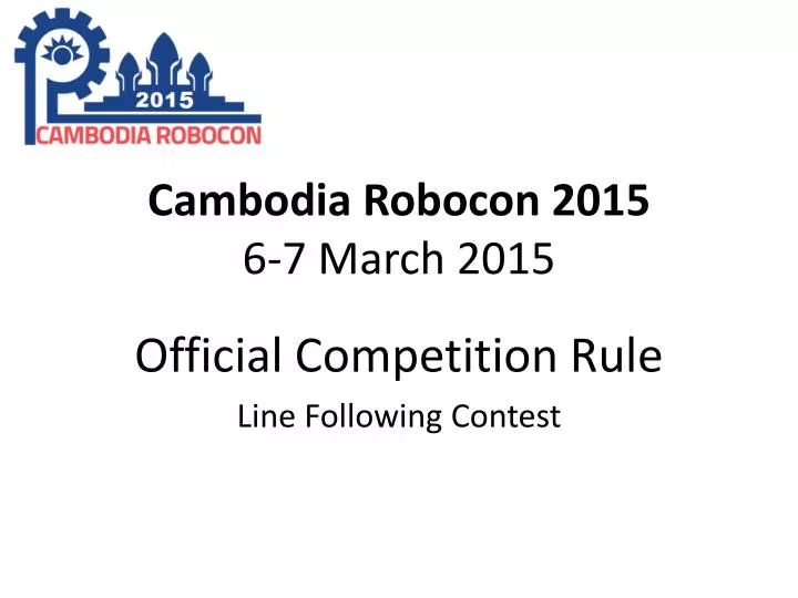 cambodia robocon 2015 6 7 march 2015