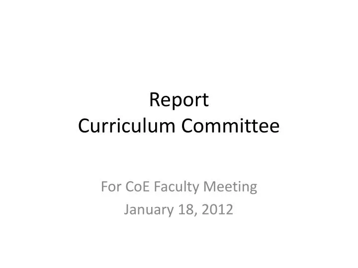 report curriculum committee