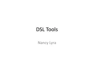 dsl tools