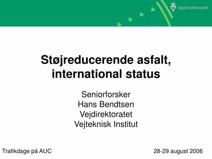 st jreducerende asfalt international status