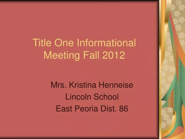 title one informational meeting fall 2012