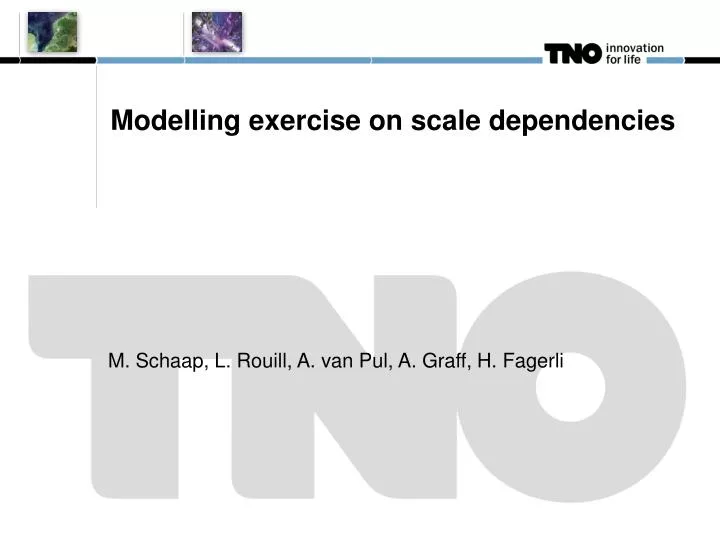 modelling exercise on scale dependencies