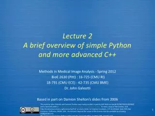 Lecture 2 A brief overview of simple Python and more advanced C++