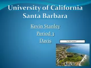 Kevin Stanley Period 3 Davis