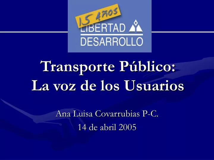 transporte p blico la voz de los usuarios