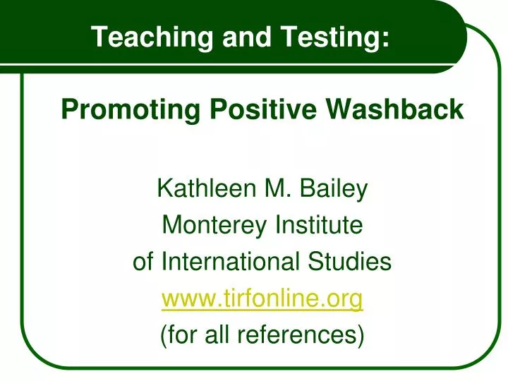 teaching and testing