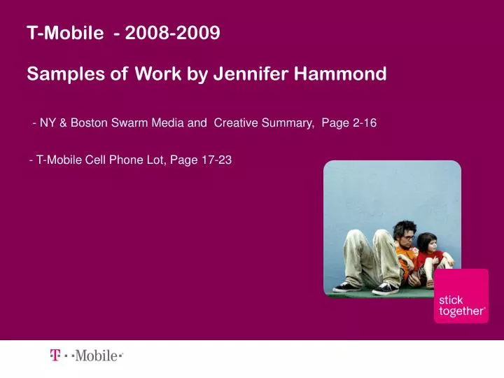 t mobile 2008 2009 samples of work by jennifer hammond