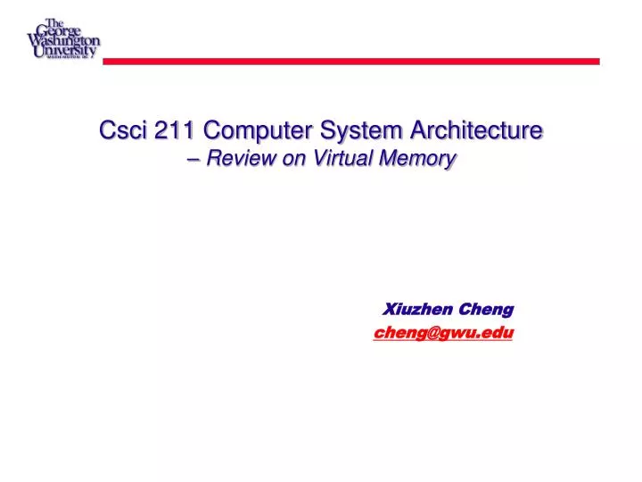 csci 211 computer system architecture review on virtual memory
