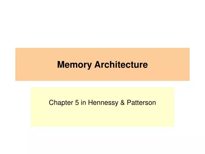 memory architecture