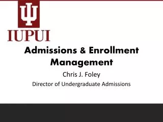 Admissions &amp; Enrollment Management