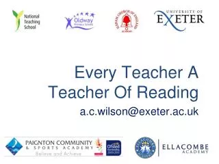 Every Teacher A Teacher Of Reading a.c.wilson@exeter.ac.uk