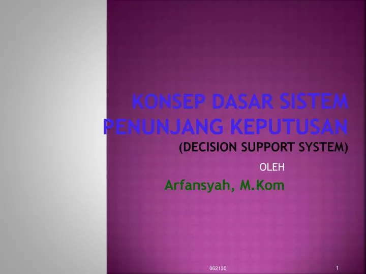 konsep dasar sistem penunjang keputusan decision support system