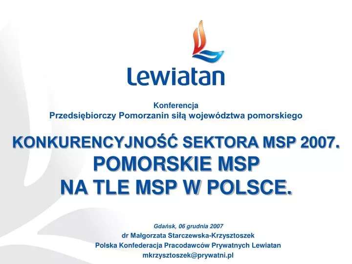 konkurencyjno sektora msp 2007 pomorskie msp na tle msp w polsce