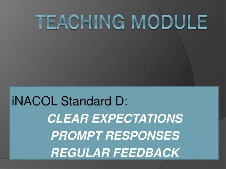 inacol standard d clear expectations prompt responses regular feedback