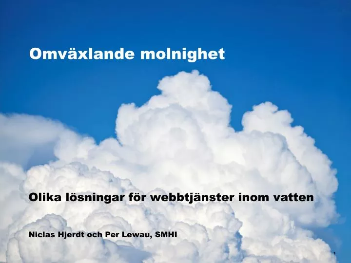 omv xlande molnighet