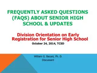 frequently asked questions ( faqs ) about senior high school &amp; updates