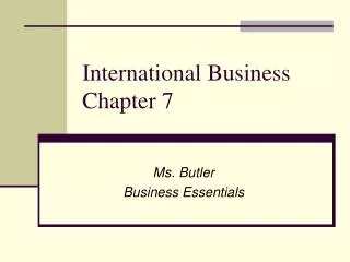 International Business Chapter 7