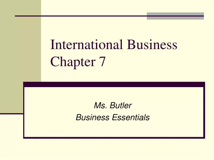 international business chapter 7