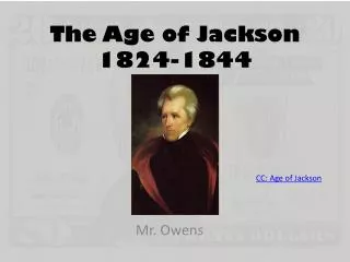 The Age of Jackson 1824-1844