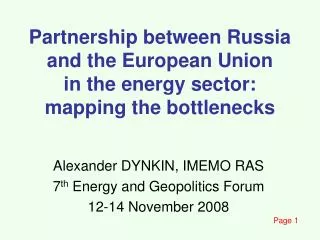 Partnership between Russia and the European Union in the energy sector: mapping the bottlenecks