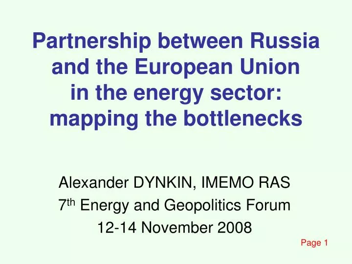 partnership between russia and the european union in the energy sector mapping the bottlenecks