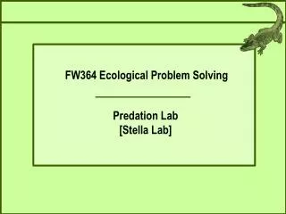 FW364 Ecological Problem Solving