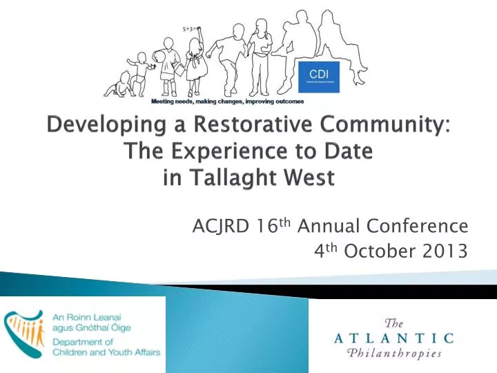 developing a restorative community the experience to date in tallaght west