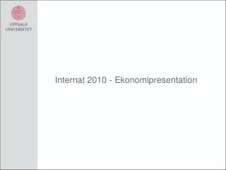 Internat 2010 - Ekonomipresentation