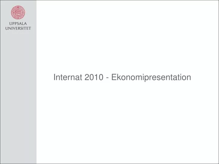 internat 2010 ekonomipresentation