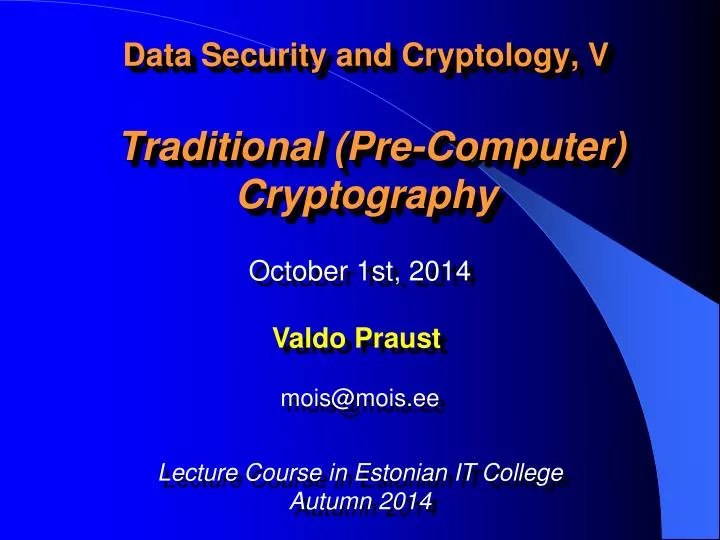 data security and cryptology v traditional pre computer cryptography