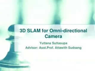 3D SLAM for Omni-directional Camera
