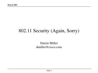 802.11 Security (Again, Sorry)