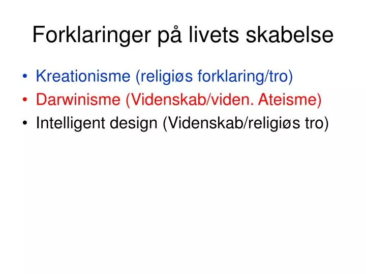 forklaringer p livets skabelse