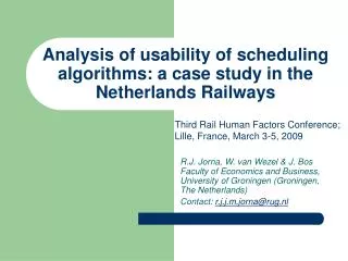 Analysis of usability of scheduling algorithms: a case study in the Netherlands Railways