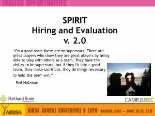 SPIRIT Hiring and Evaluation v. 2.0