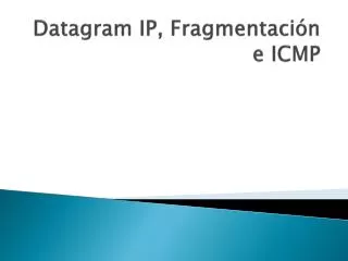 datagram ip fragmentaci n e icmp