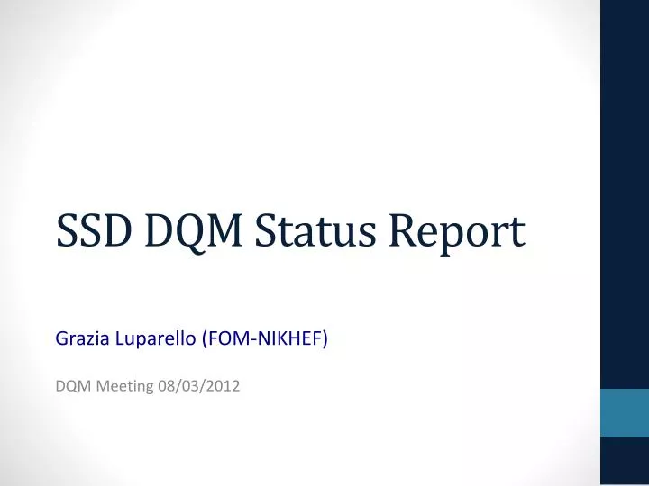 ssd dqm status report