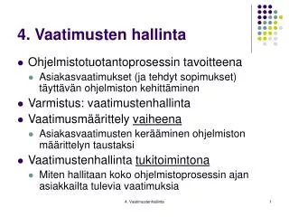 4 vaatimusten hallinta