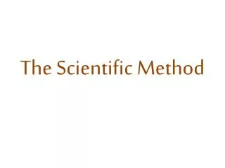 The Scientific Method