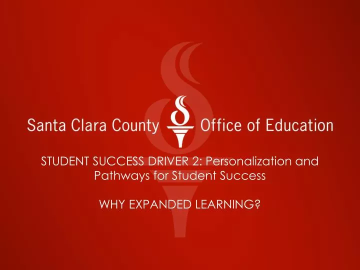 student success driver 2 personalization and pathways for student success why expanded learning